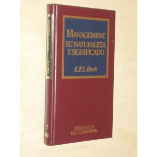 Management, Su Naturaleza Y Significado